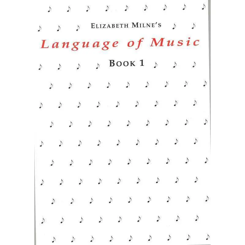 LANGUAGE OF MUSIC BK 1