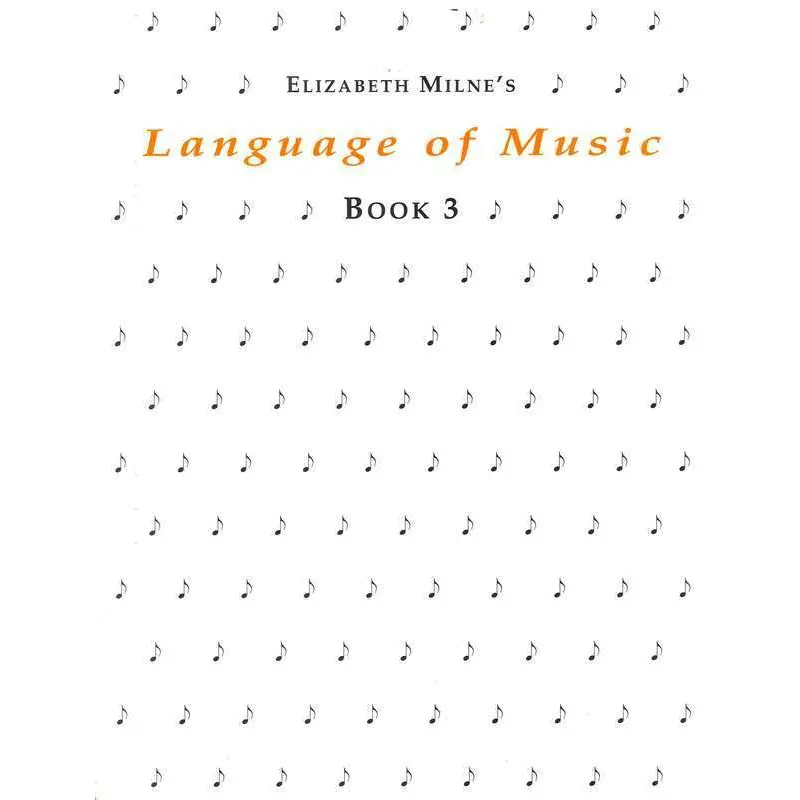 LANGUAGE OF MUSIC BK 3