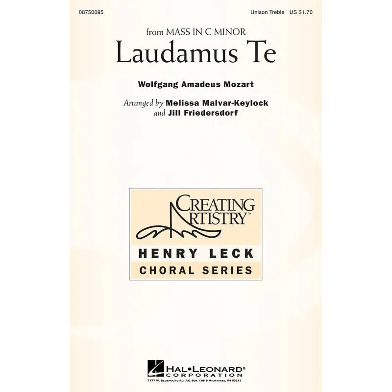 LAUDAMUS TE FROM MASS IN C MINOR UNISON