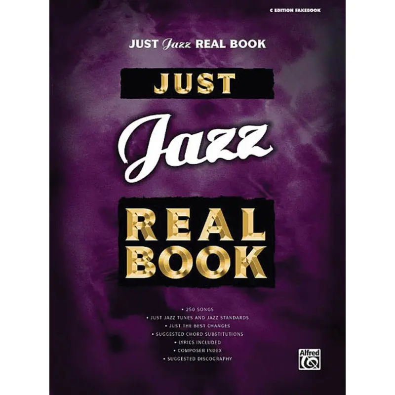 JUST JAZZ REAL BOOK C EDITION