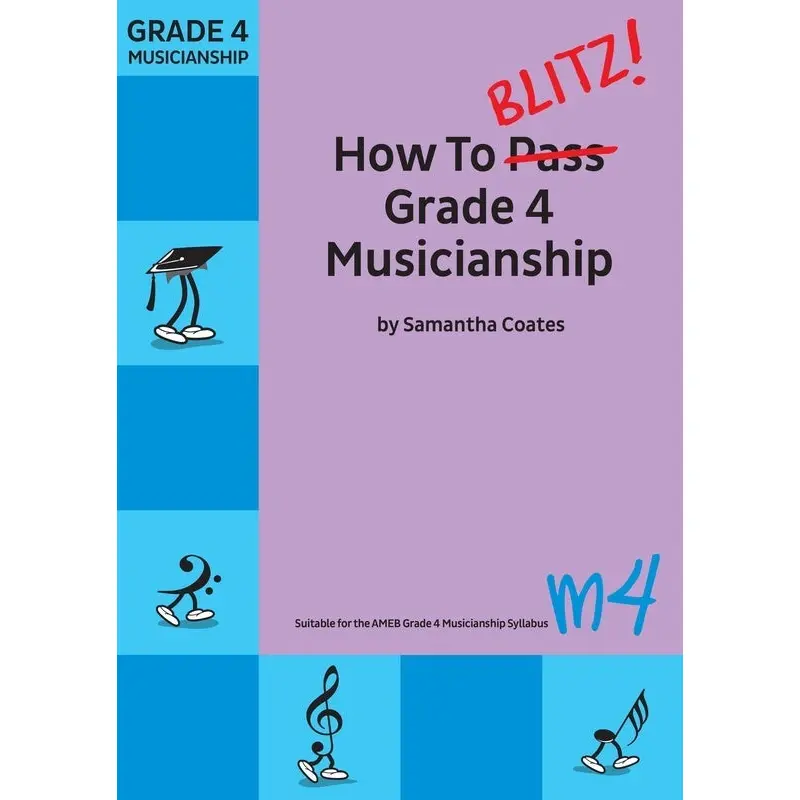 HOW TO BLITZ GRADE 4 MUSICIANSHIP