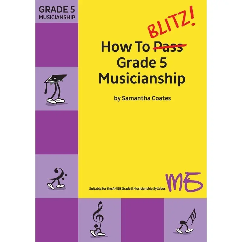 HOW TO BLITZ GRADE 5 MUSICIANSHIP