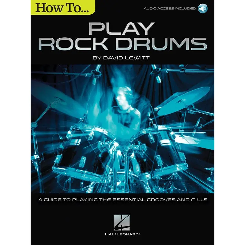 HOW TO PLAY ROCK DRUMS