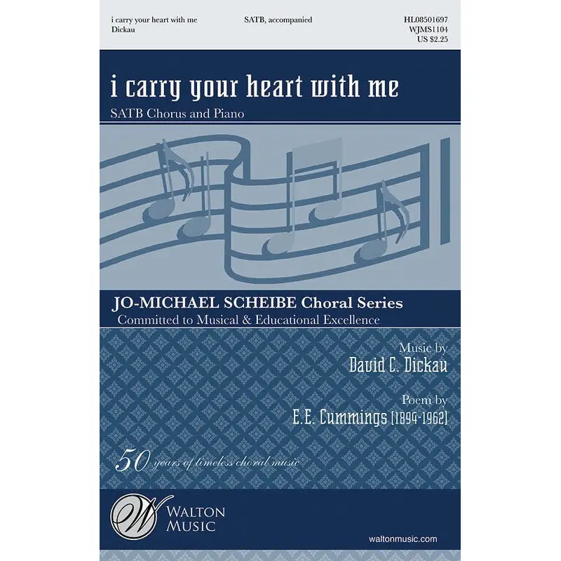 I CARRY YOUR HEART WITH ME SATB