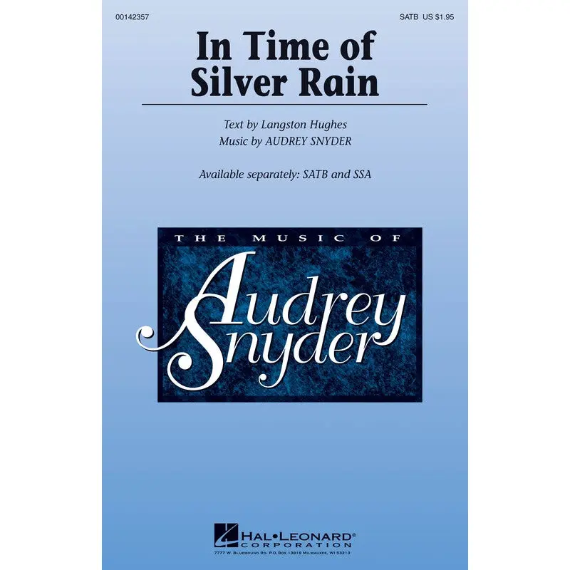 IN TIME OF SILVER RAIN SATB