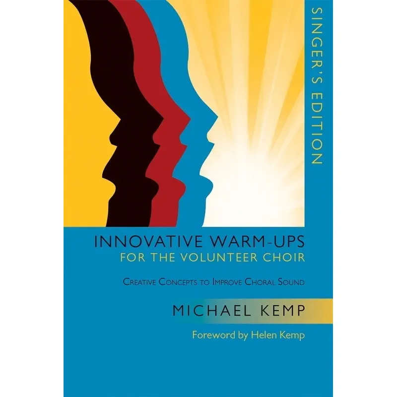 INNOVATIVE WARM UPS FOR THE VOLUNTEER CHOIR