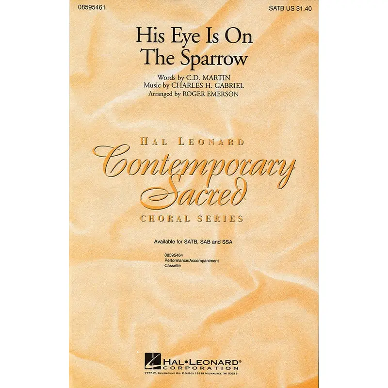 HIS EYE IS ON THE SPARROW SATB