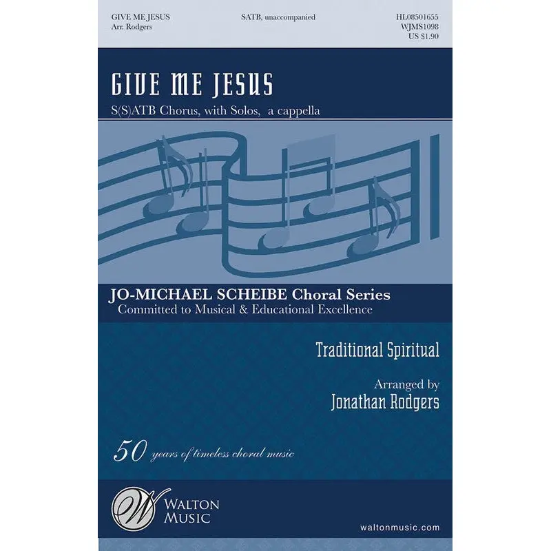 GIVE ME JESUS SATB DIVISI A CAPPELLA