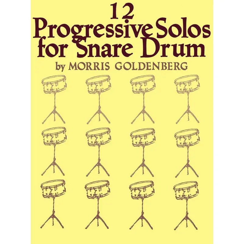 GOLDENBERG - 12 PROGRESSIVE SOLOS FOR SNARE DRUM