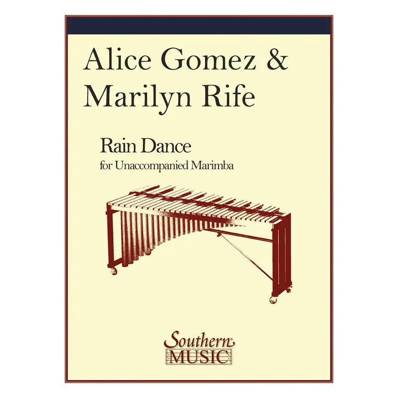 GOMEZ/RIFE - RAIN DANCE FOR MARIMBA SOLO (POD)