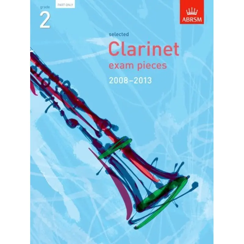 A B CLA EXAM PIECES 2008-13 GR 2 CLARINET PART