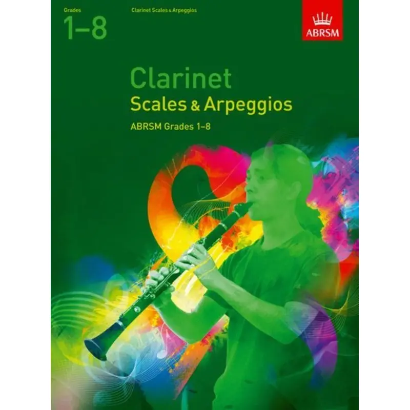 A B CLARINET SCALES AND ARPEGGIOS GR 1-8