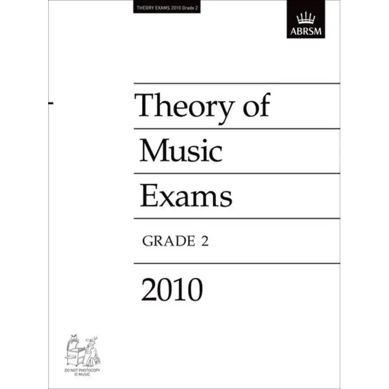 A B THEORY OF MUSIC PAPER GR 2 2010