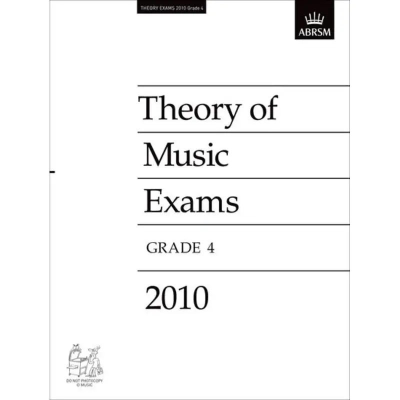 A B THEORY OF MUSIC PAPER GR 4 2010