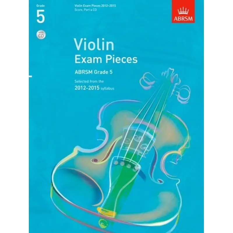 A B VIOLIN EXAM PIECES 2012-15 GR 5 W/PNO & 2CDS
