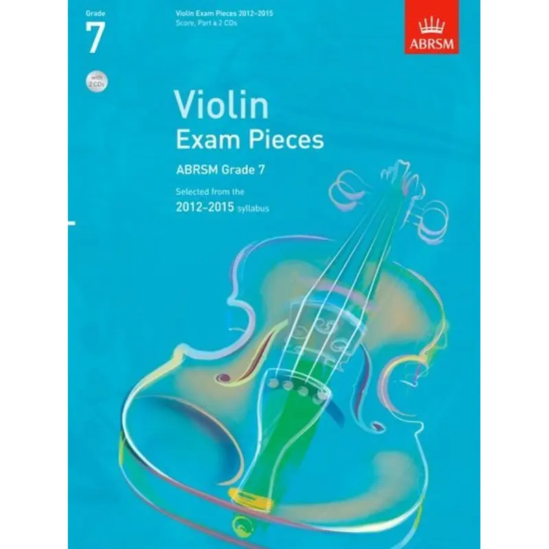 A B VIOLIN EXAM PIECES 2012-15 GR 7 W/PNO & 2CDS
