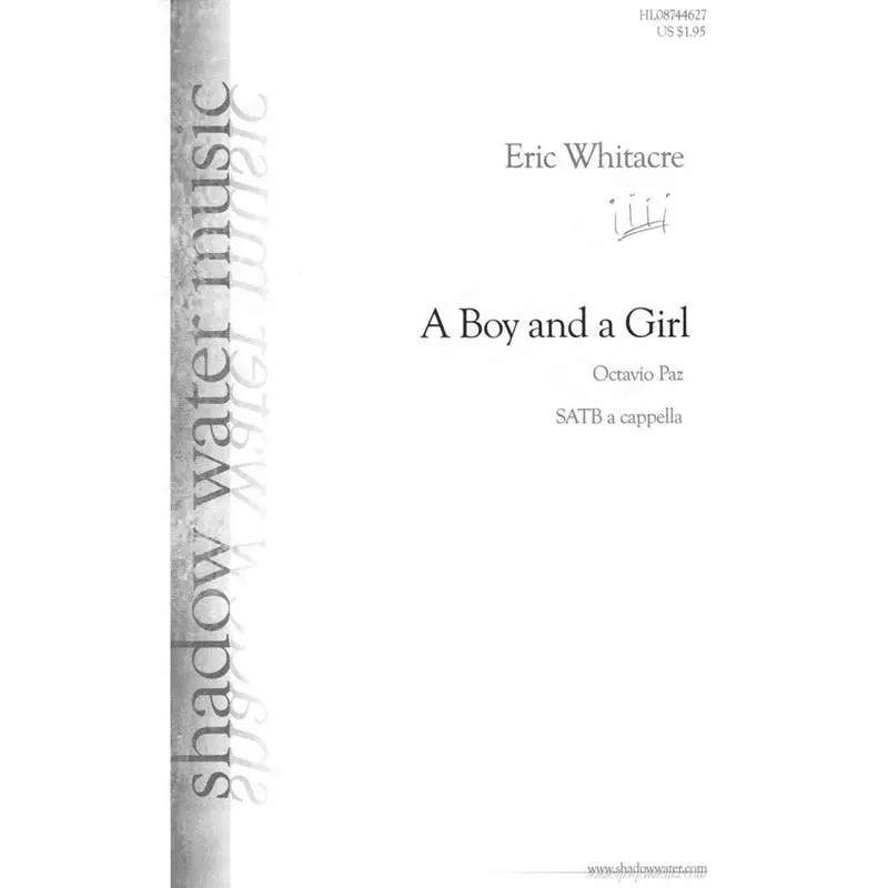 A BOY AND A GIRL SATB A CAPPELLA