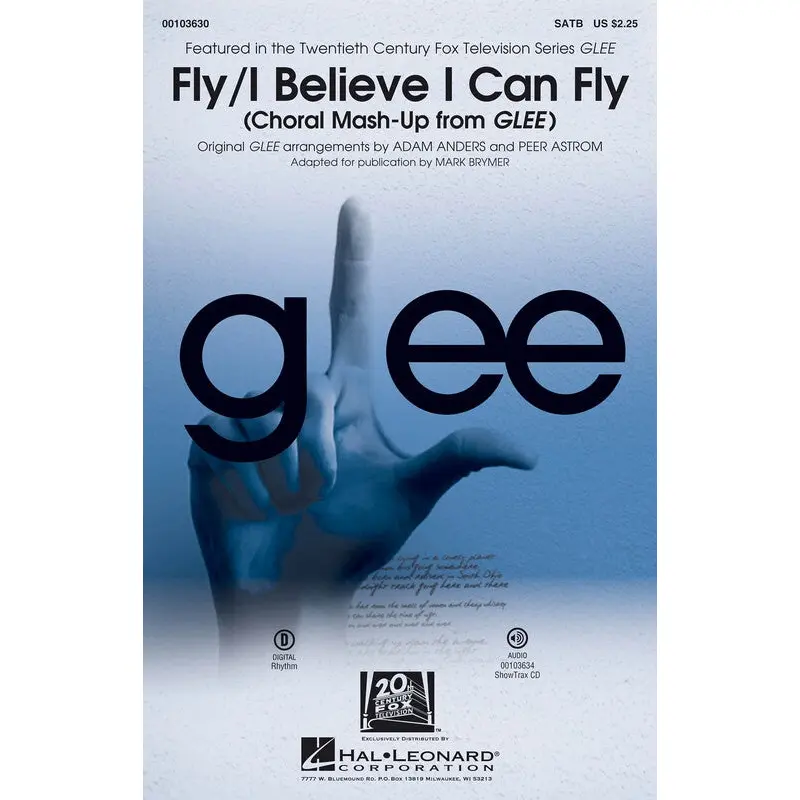FLY / I BELIEVE I CAN FLY FROM GLEE SATB