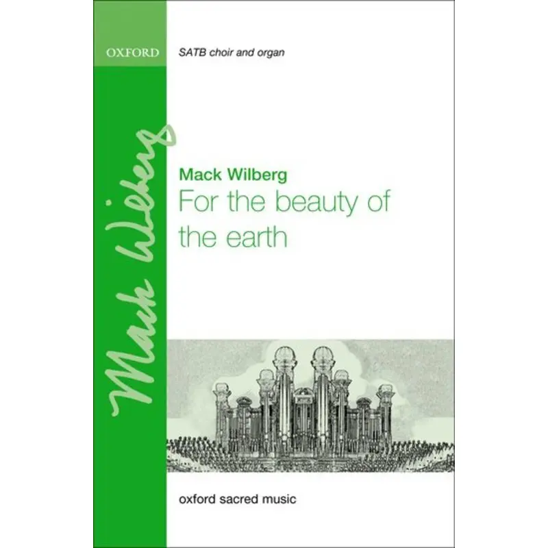 FOR THE BEAUTY OF THE EARTH SATB ARR WILBERG