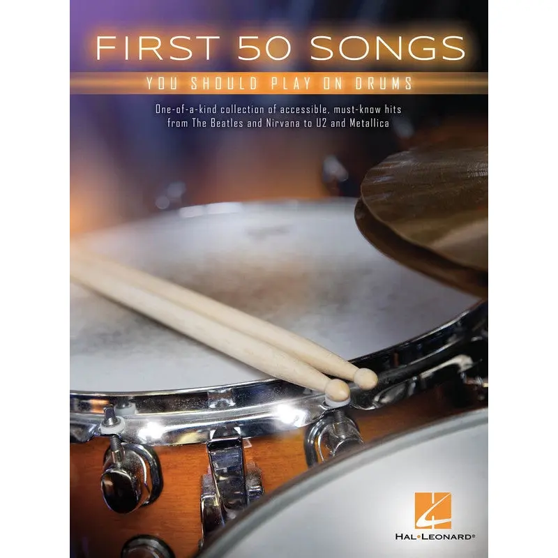 FIRST 50 SONGS YOU SHOULD PLAY ON DRUMS