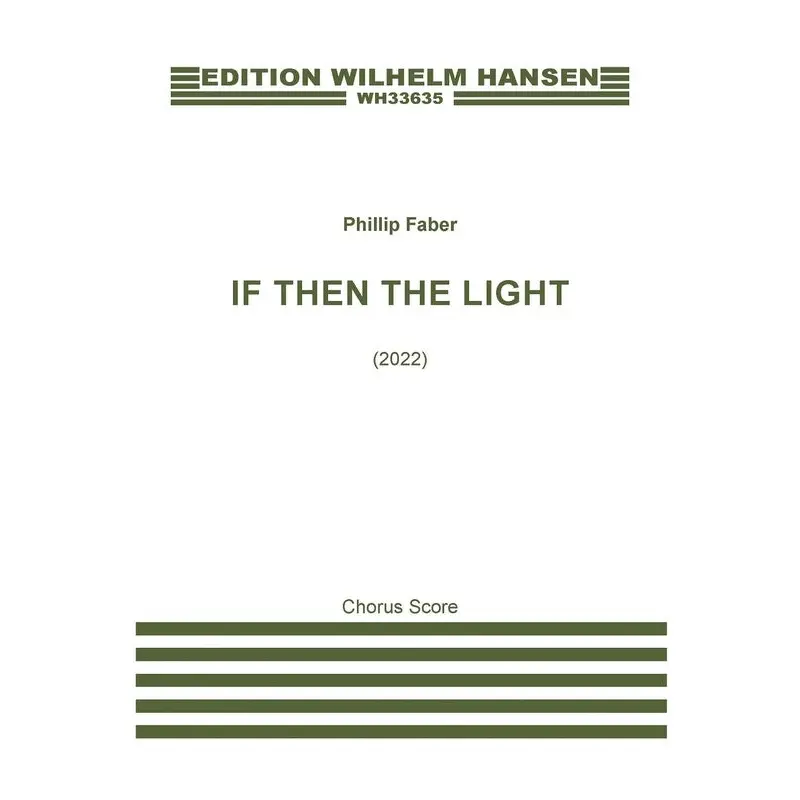 FABER - IF THEN THE LIGHT SSAAA