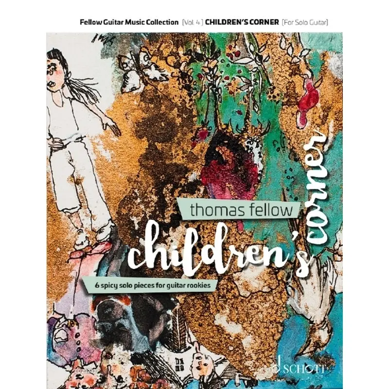 FELLOW - CHILDRENS CORNER FOR GUITAR NOTES/TAB