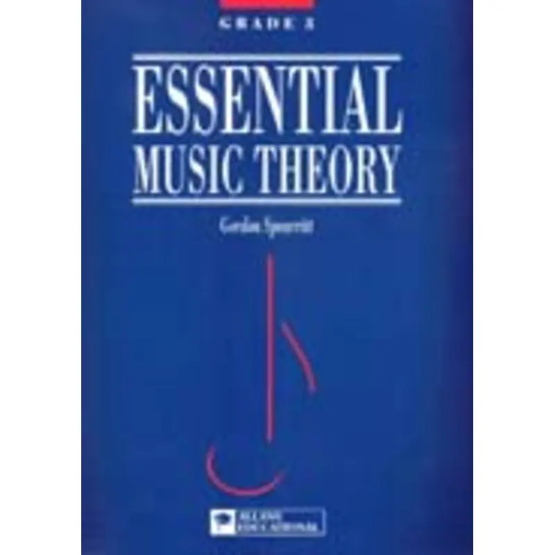 ESSENTIAL MUSIC THEORY GR 3