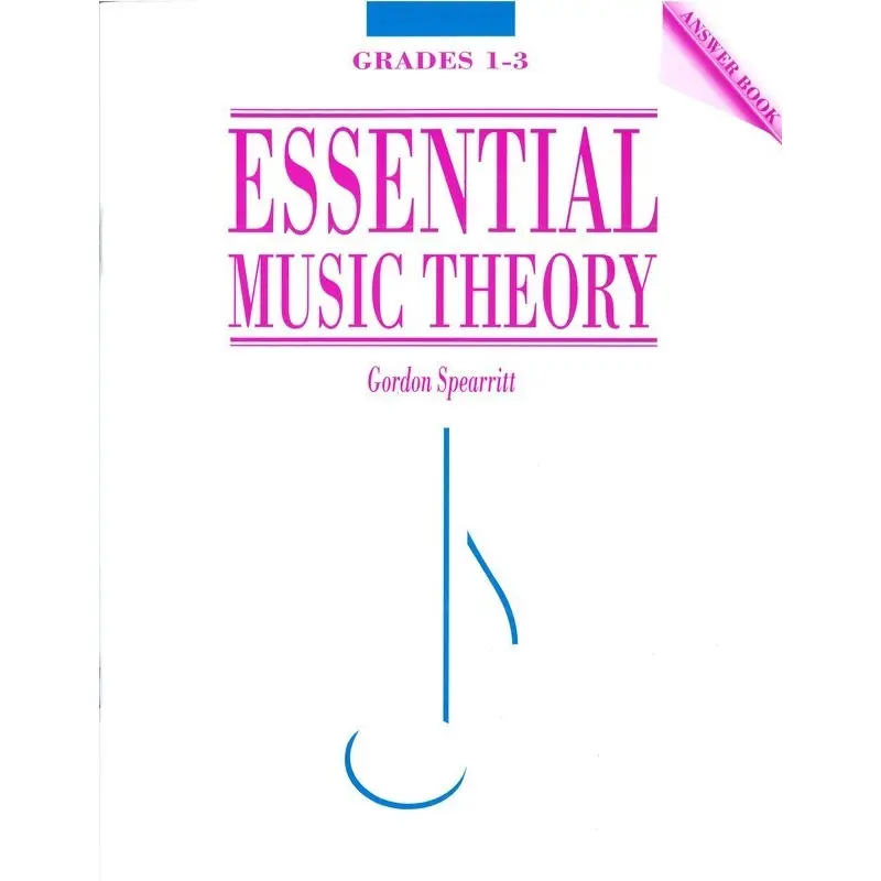 ESSENTIAL MUSIC THEORY GRS 1-3 ANSWER BOOK
