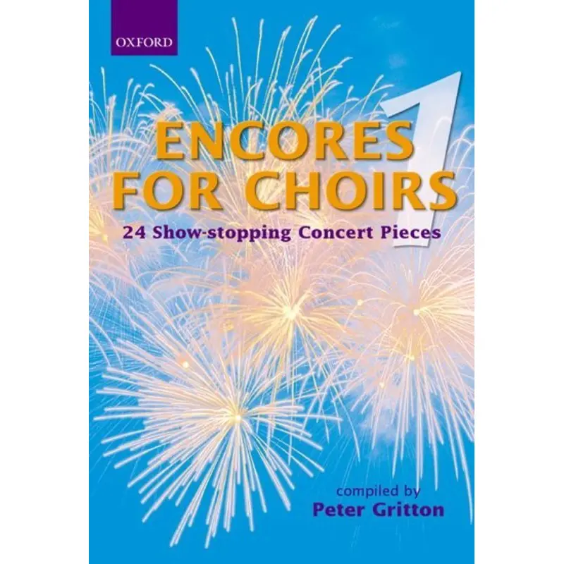 ENCORES FOR CHOIRS 1 SHOWSTOPPERS