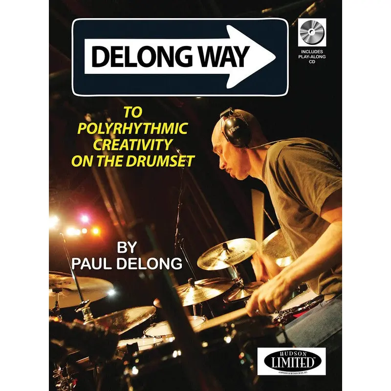 DELONG WAY TO POLYRHYTHMIC CREATIVITY BK/CD