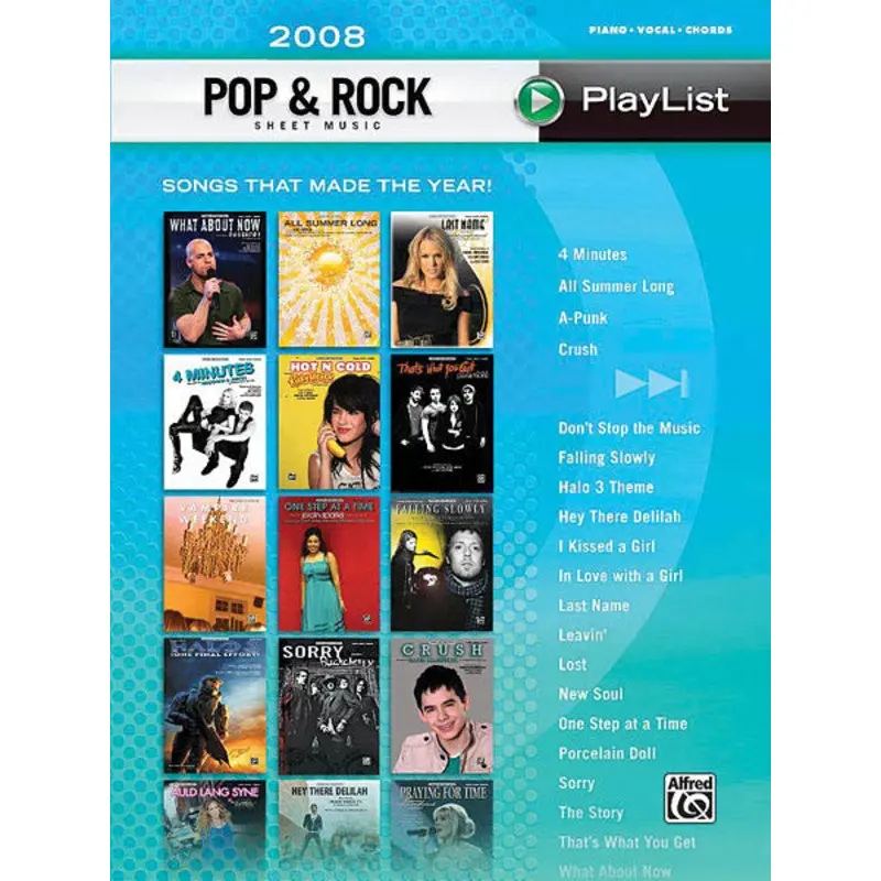 2008 POP & ROCK SHEET MUSIC PLAYLIST PVG