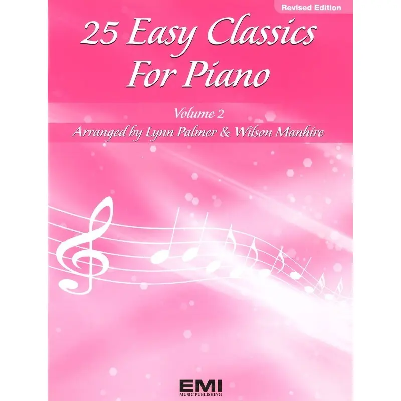 25 EASY CLASSICS FOR PIANO BK 2