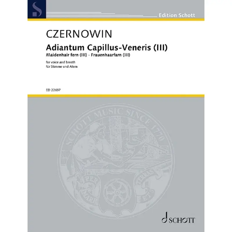 CZERNOWIN - ADIANTUM CAPILLUS VENERIS III VOICE/BREATH