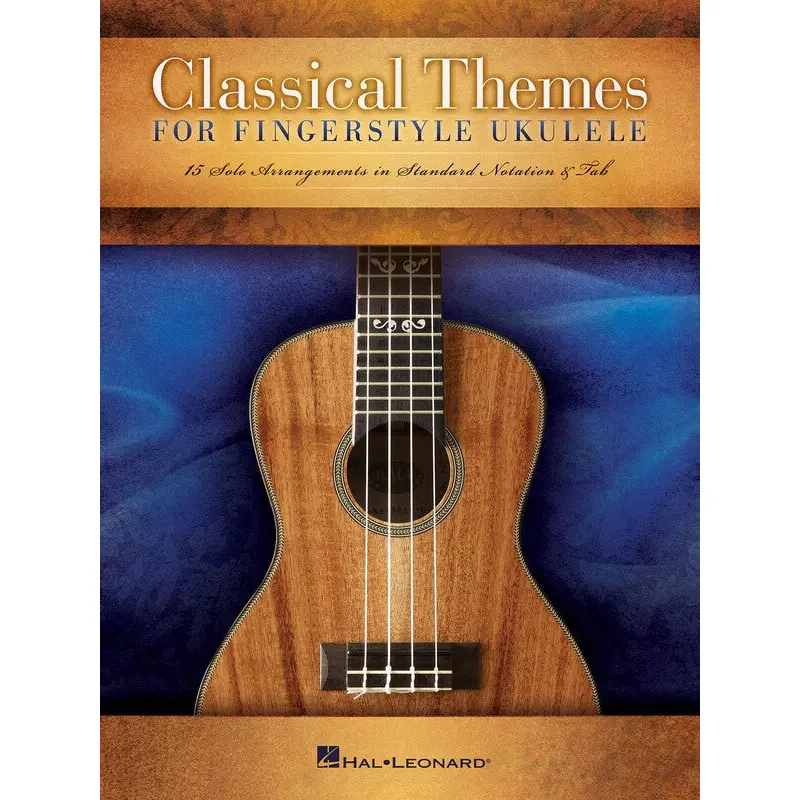 CLASSICAL THEMES FOR FINGERSTYLE UKULELE