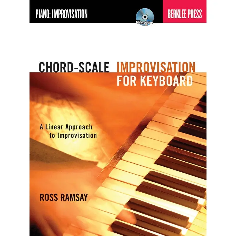 CHORD SCALE IMPROVISATION FOR KEYBOARD BK/CDROM
