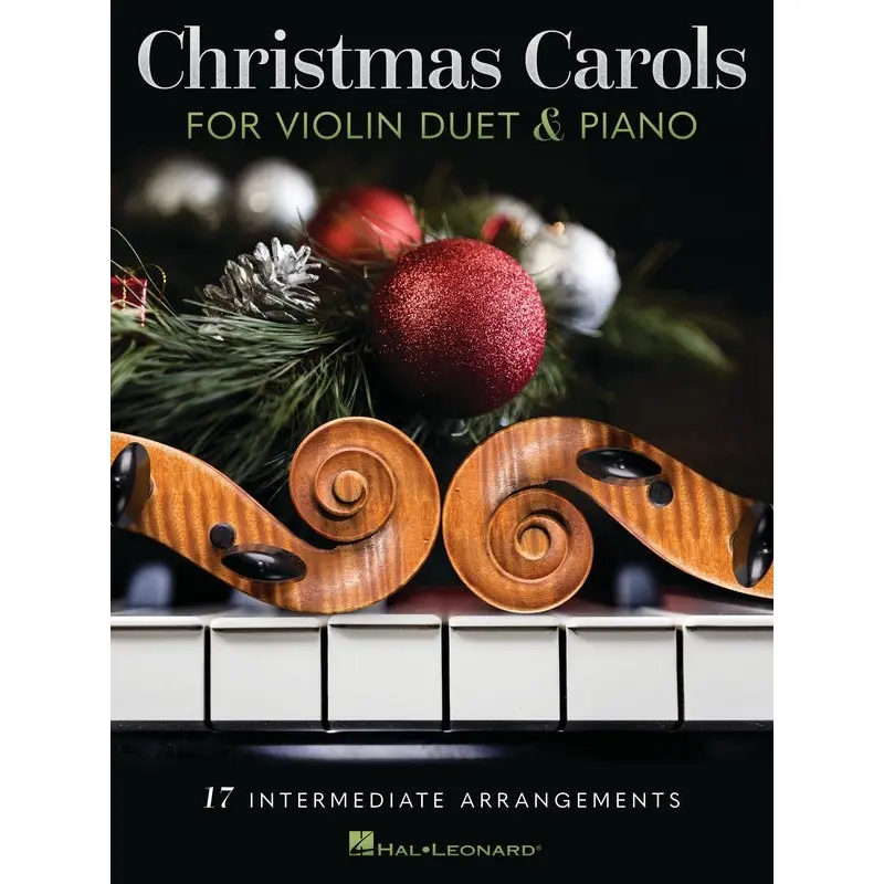 CHRISTMAS CAROLS FOR VIOLIN DUET AND PIANO