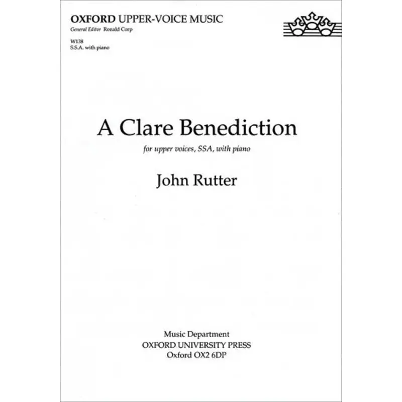 CLARE BENEDICTION SSA