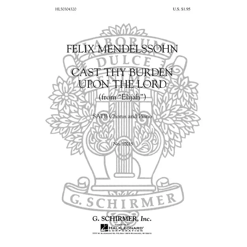 CAST THY BURDEN UPON THE LORD SATB