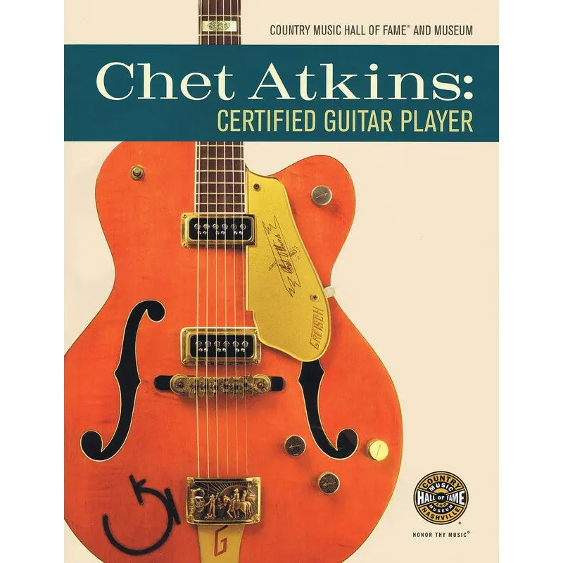 CHET ATKINS CERTIFIED GUITAR PLAYER