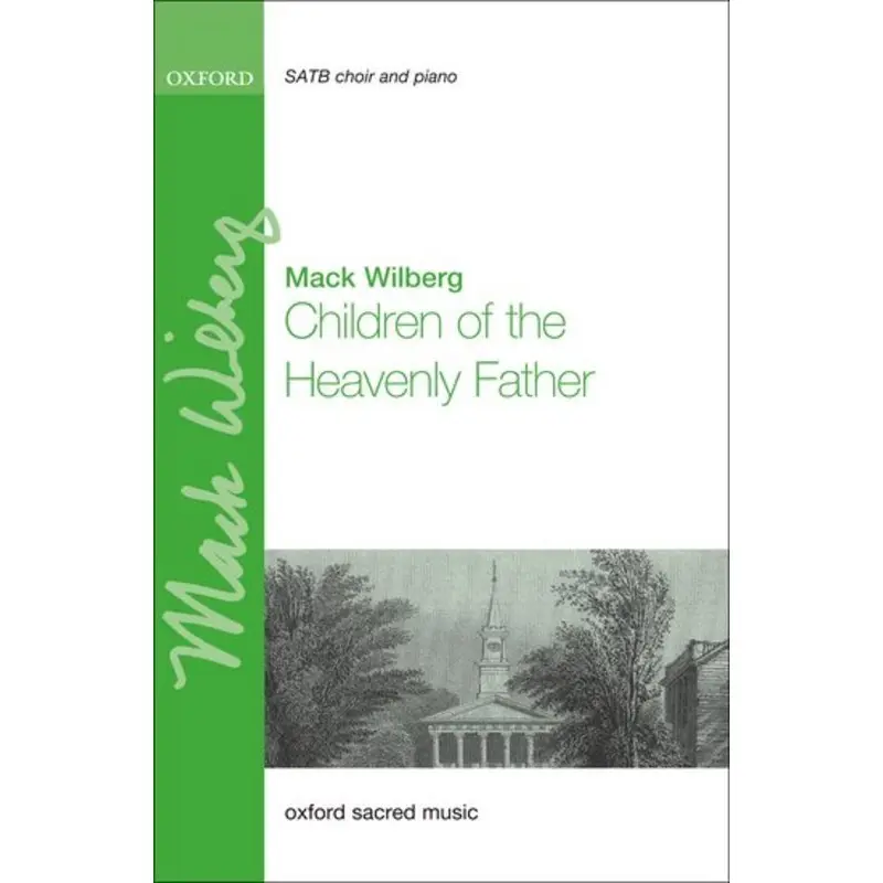 CHILDREN OF THE HEAVENLY FATHER SATB