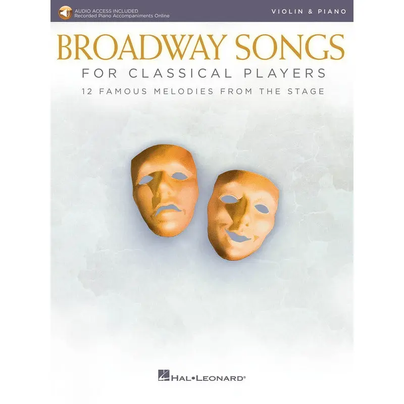 BROADWAY SONGS FOR CLASSICAL PLAYERS VIOLIN/PIANO BK/OLA