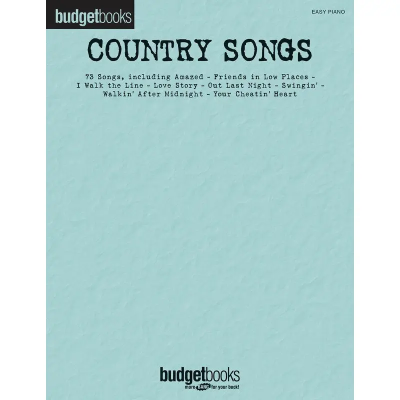 BUDGET BOOKS COUNTRY SONGS EASY PIANO