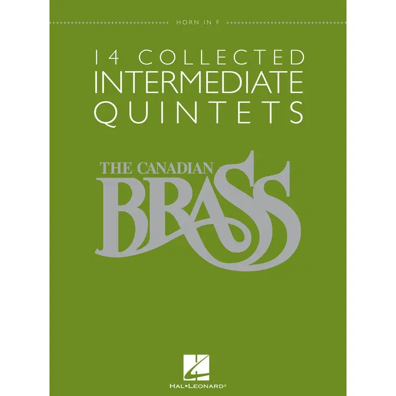 CANADIAN BRASS 14 COLLECTED INT QUINTET F HORN