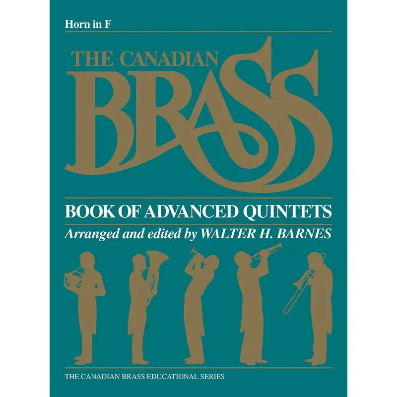 CANADIAN BRASS BOOK ADVANCED QUINTETS HORN