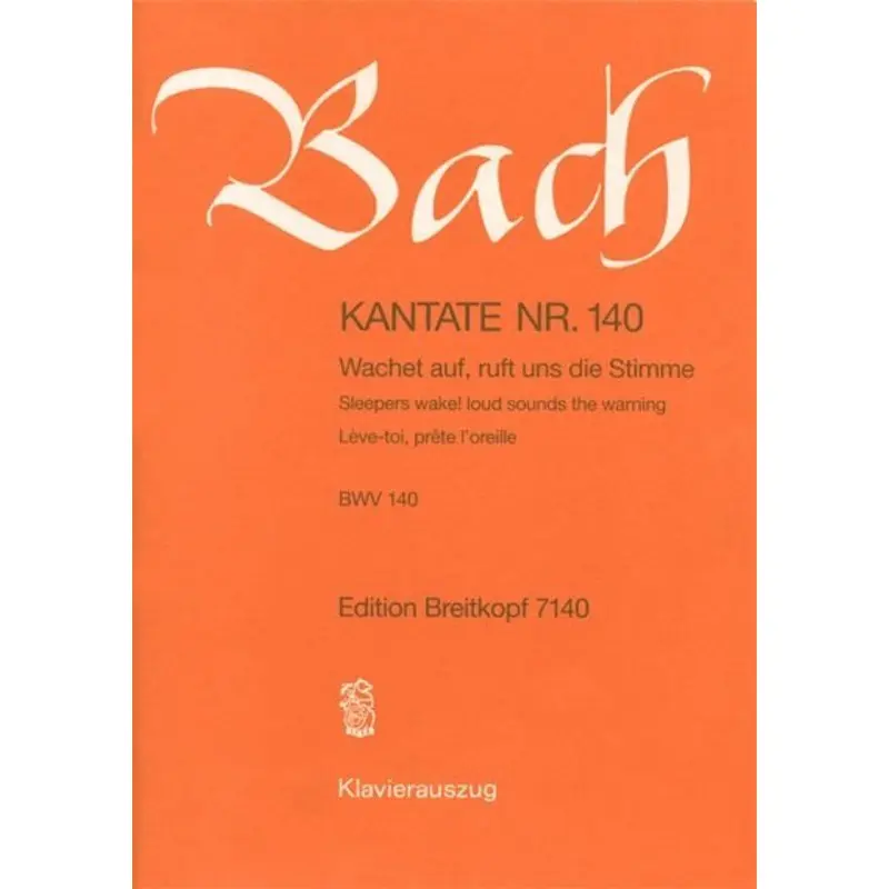 CANTATA NO 140 SLEEPERS AWAKE
