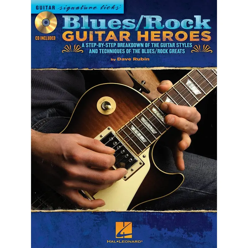 BLUES ROCK GUITAR HEROES SIGNATURE LICKS BK/CD