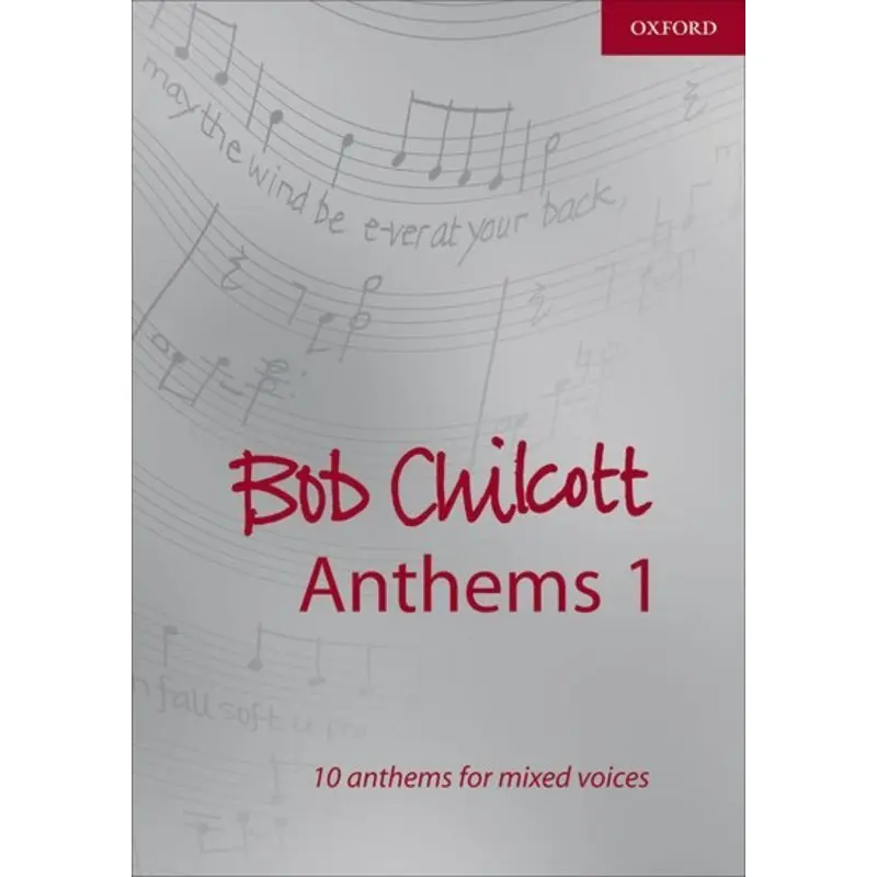 BOB CHILCOTT ANTHEMS BK 1 MIXED VOICES