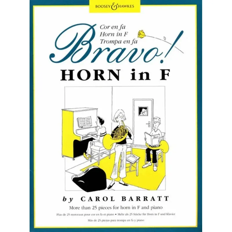 BRAVO! HORN IN F FRENCH HORN/PIANO