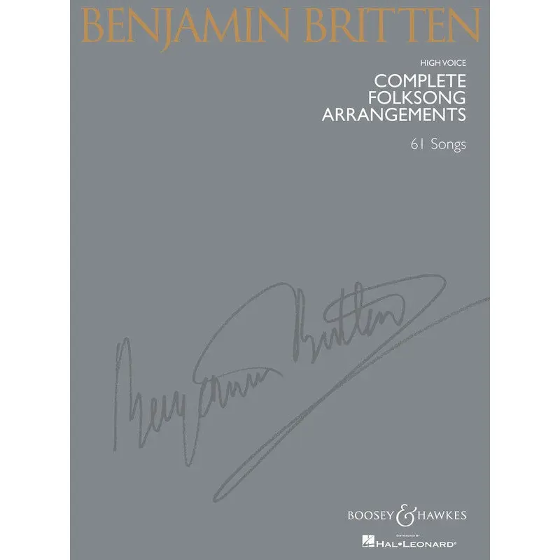 BRITTEN - COMPLETE FOLKSONG ARRANGEMENTS HIGH VOICE