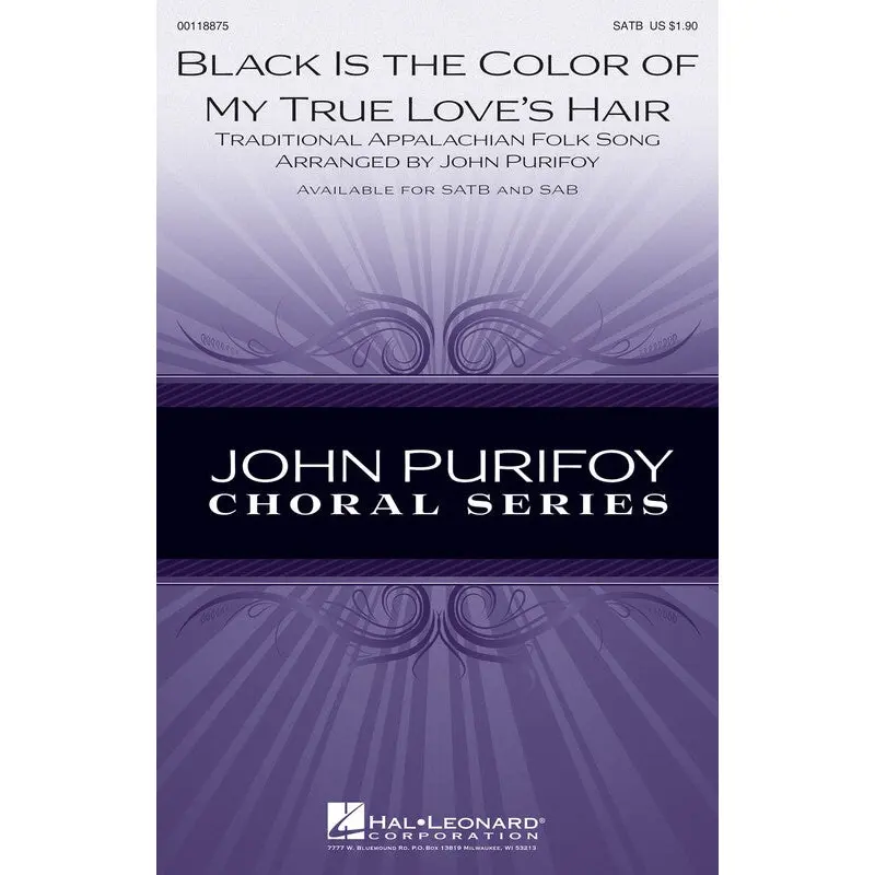 BLACK IS THE COLOR OF MY TRUE LOVES HAIR SATB